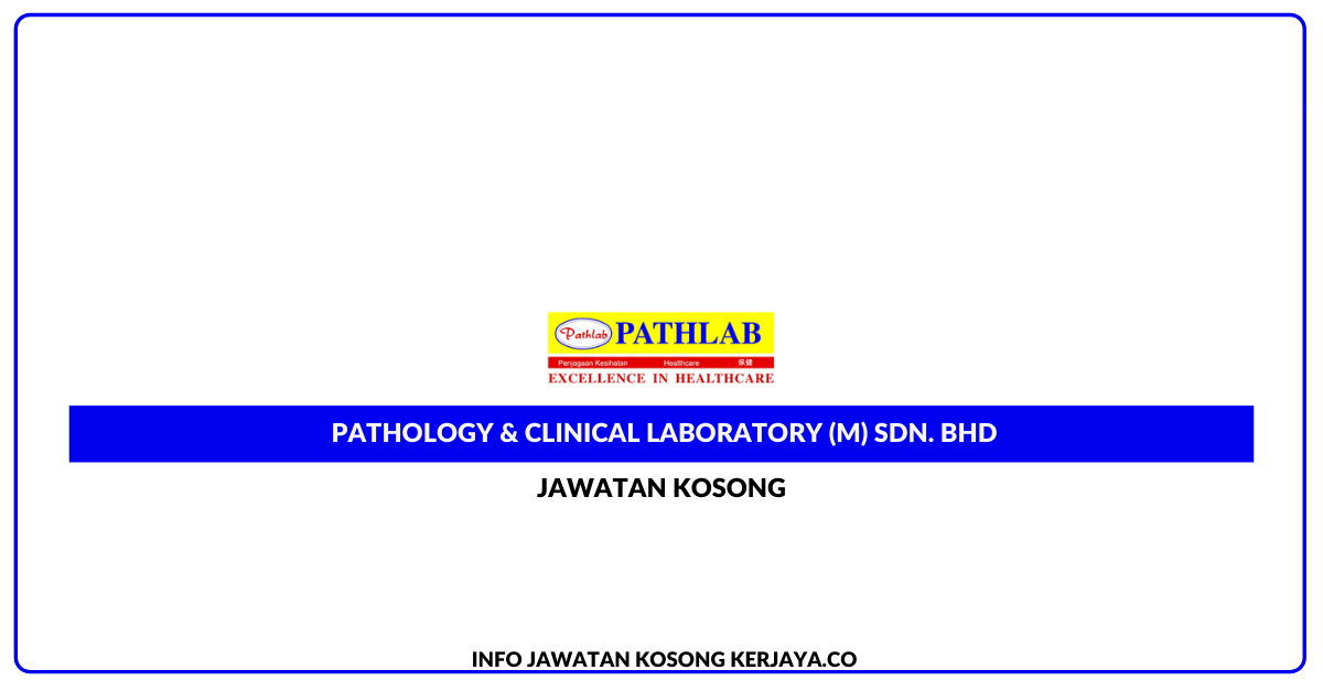 Pathology & Clinical Laboratory (M) Sdn. Bhd