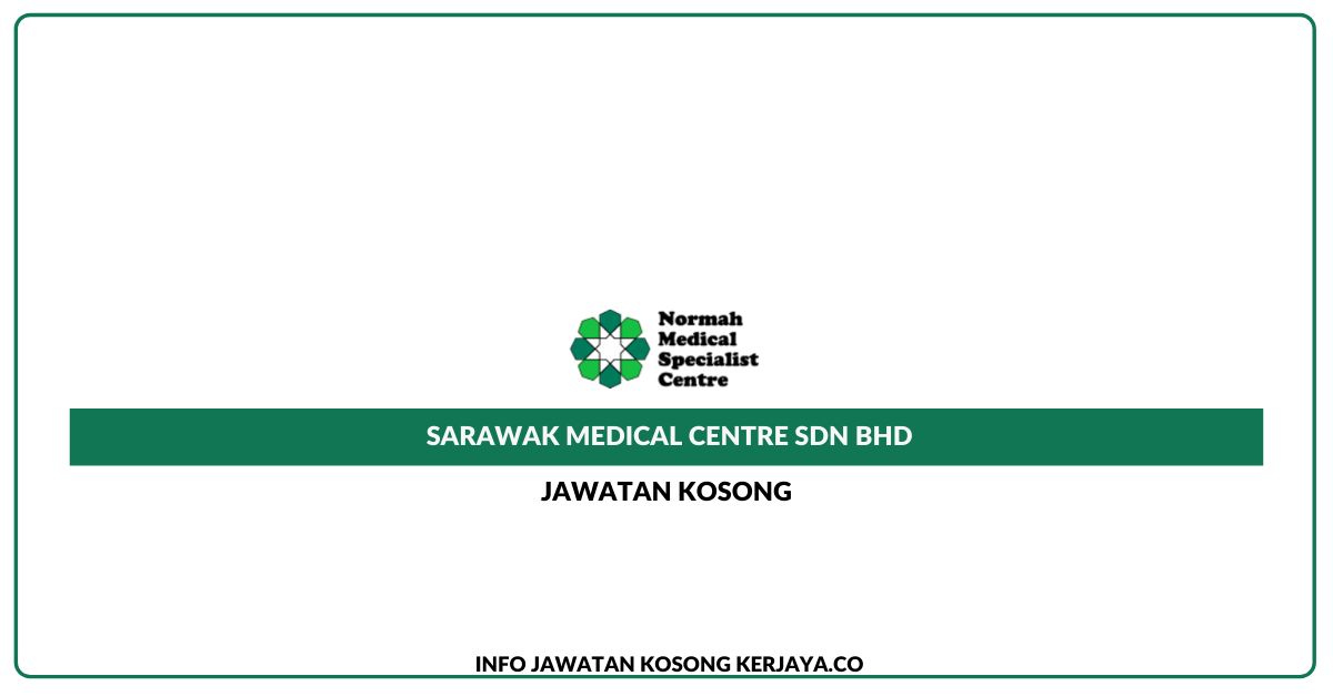 Sarawak Medical Centre Sdn Bhd