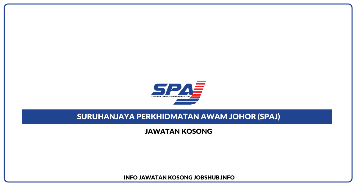 Suruhanjaya Perkhidmatan Awam Johor (SPAJ)