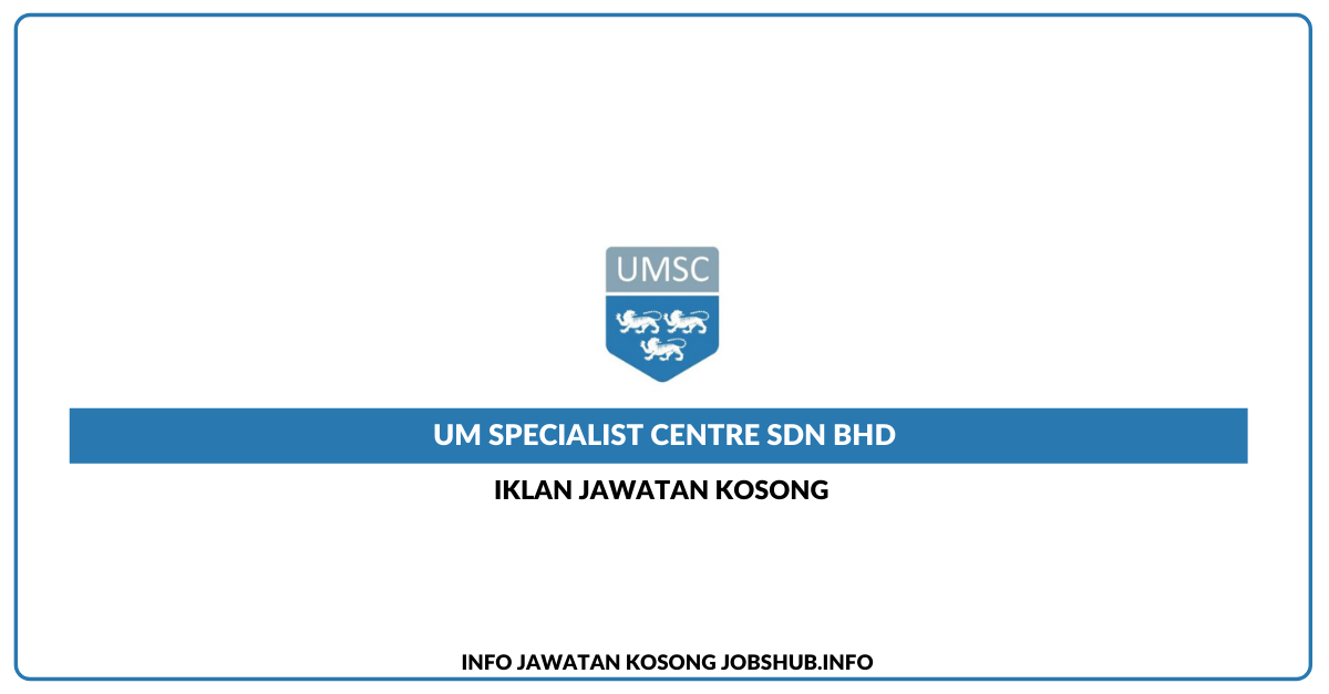 UM Specialist Centre Sdn Bhd