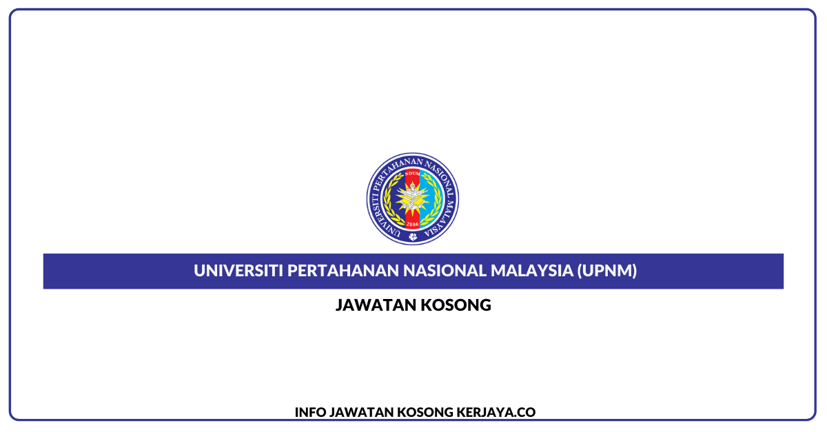 Universiti Pertahanan Nasional Malaysia (UPNM)