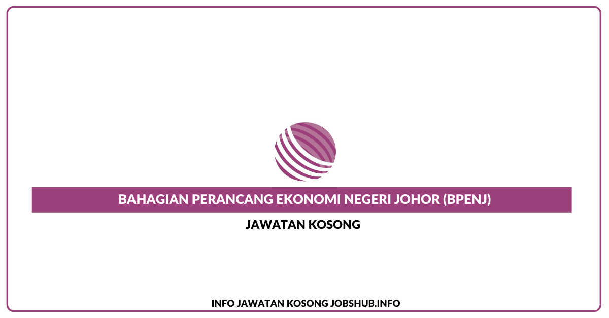 Bahagian Perancang Ekonomi Negeri Johor (BPENJ)