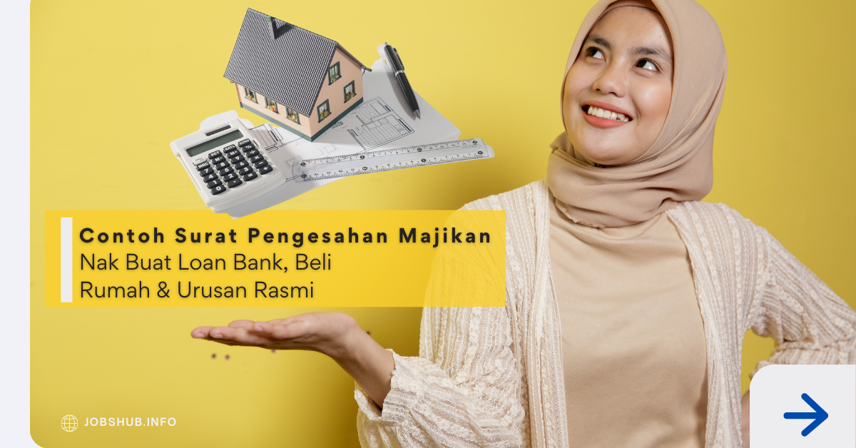 Contoh Surat Pengesahan Majikan Nak Buat Loan Bank, Beli Rumah & Urusan Rasmi