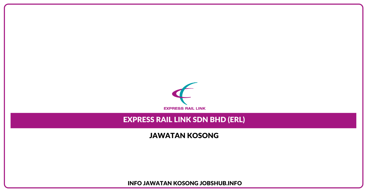 Express Rail Link Sdn Bhd (ERL)