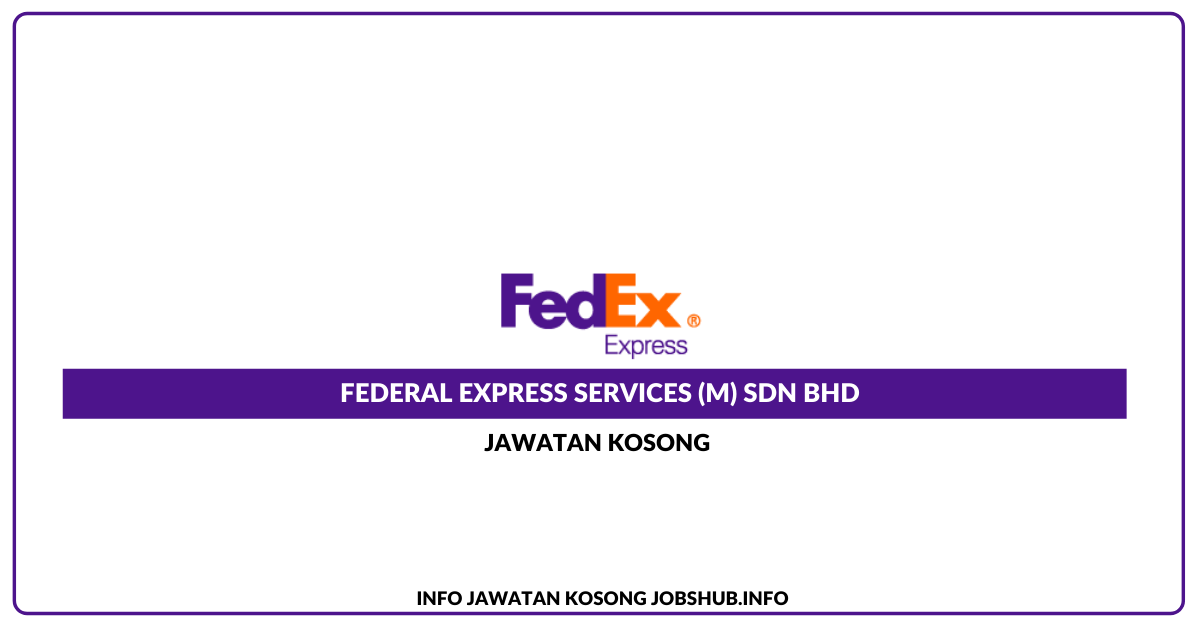 Federal Express Services (M) Sdn Bhd