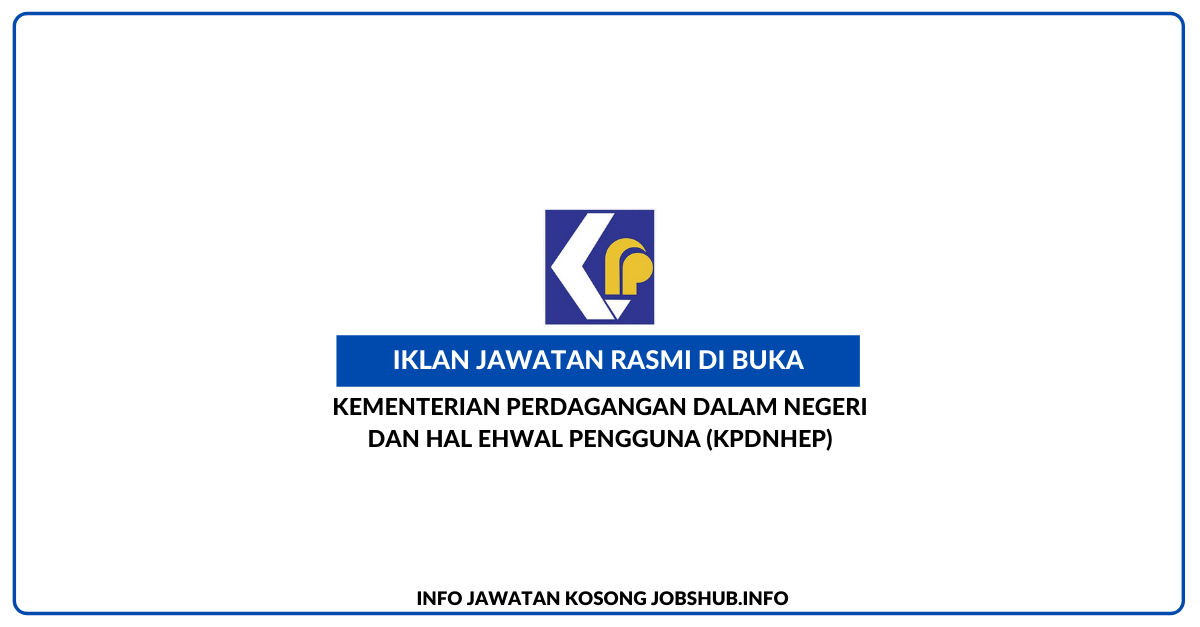 Kementerian Perdagangan Dalam Negeri Dan Hal Ehwal Pengguna (KPDNHEP)