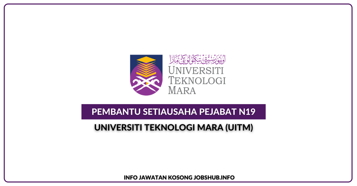 Pembantu Setiausaha Pejabat N19 UITM