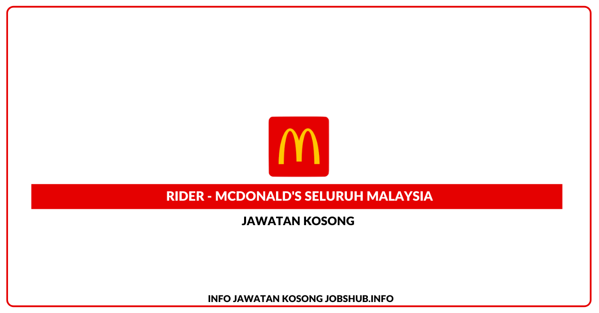 Rider – McDonald’s Seluruh Malaysia