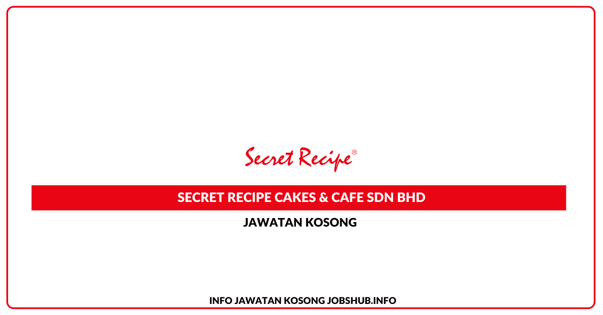 Secret Recipe Cakes & Cafe Sdn Bhd