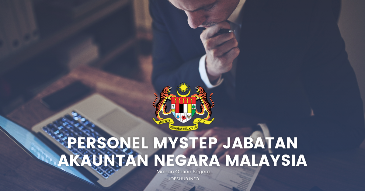 Skim Personel MySTEP Jabatan Akauntan Negara Malaysia