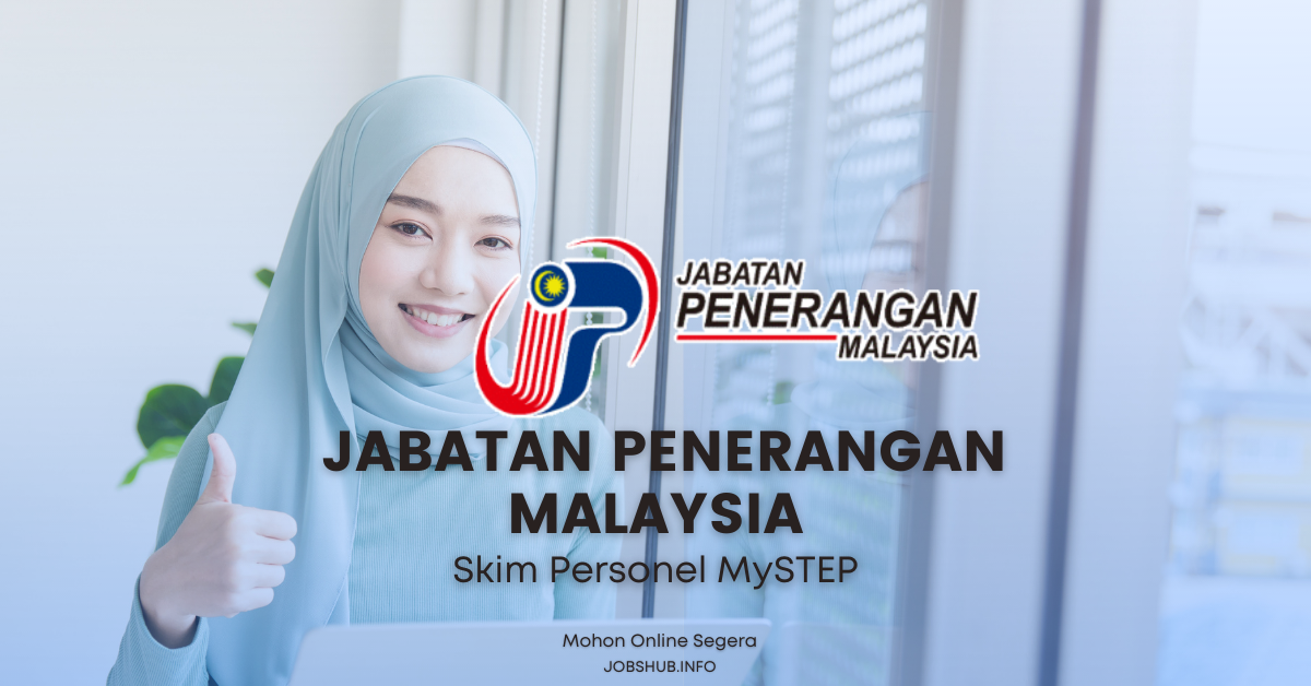 Skim Personel MySTEP Jabatan Penerangan Bahagian Penerbitan Dasar Negara (BPDN)