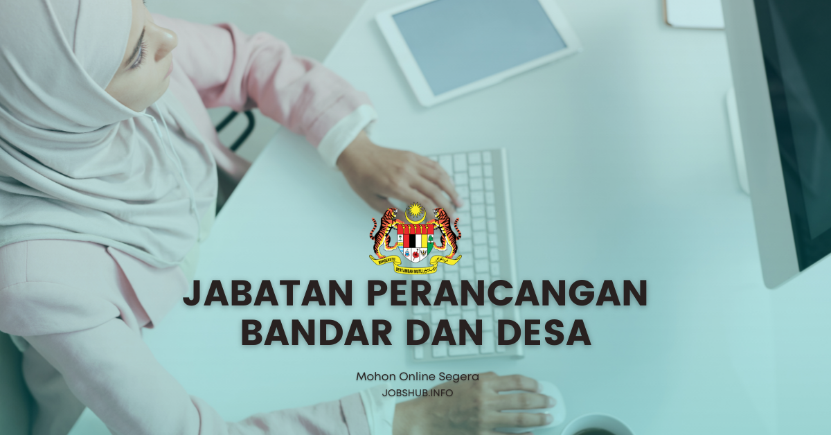 Jabatan Perancangan Bandar & Desa / Terbuka Seluruh Negeri