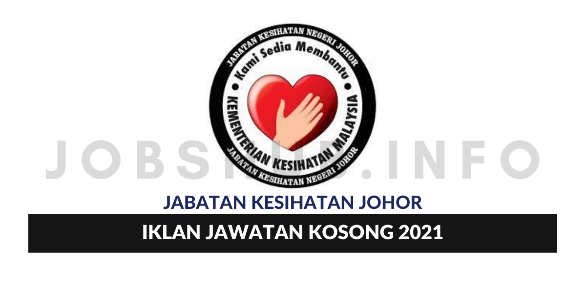 Iklan Jawatan Jabatan Kesihatan Johor