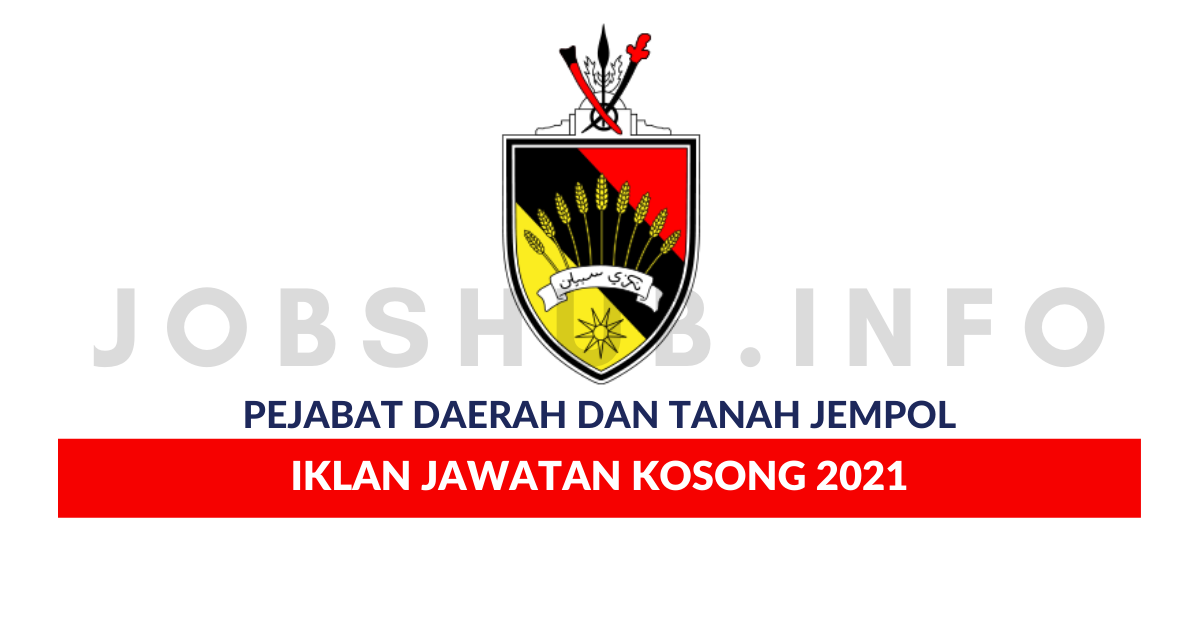Iklan Jawatan Pejabat Daerah Dan Tanah Jempol