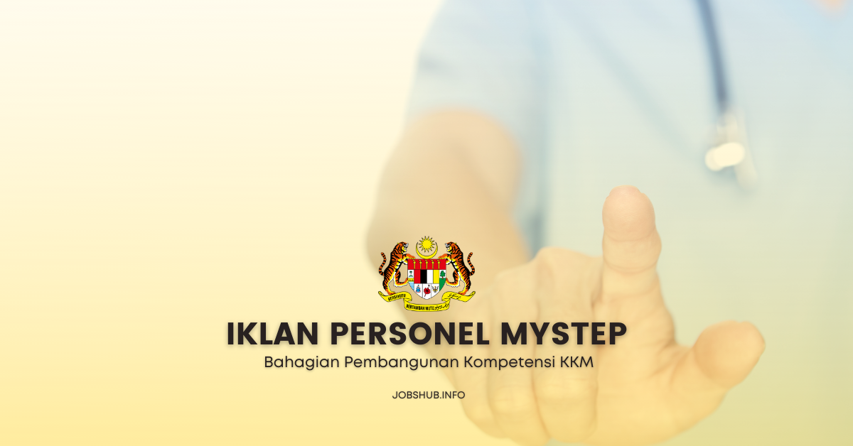 Skim Personel MySTEP Bahagian Pembangunan Kompetensi KKM