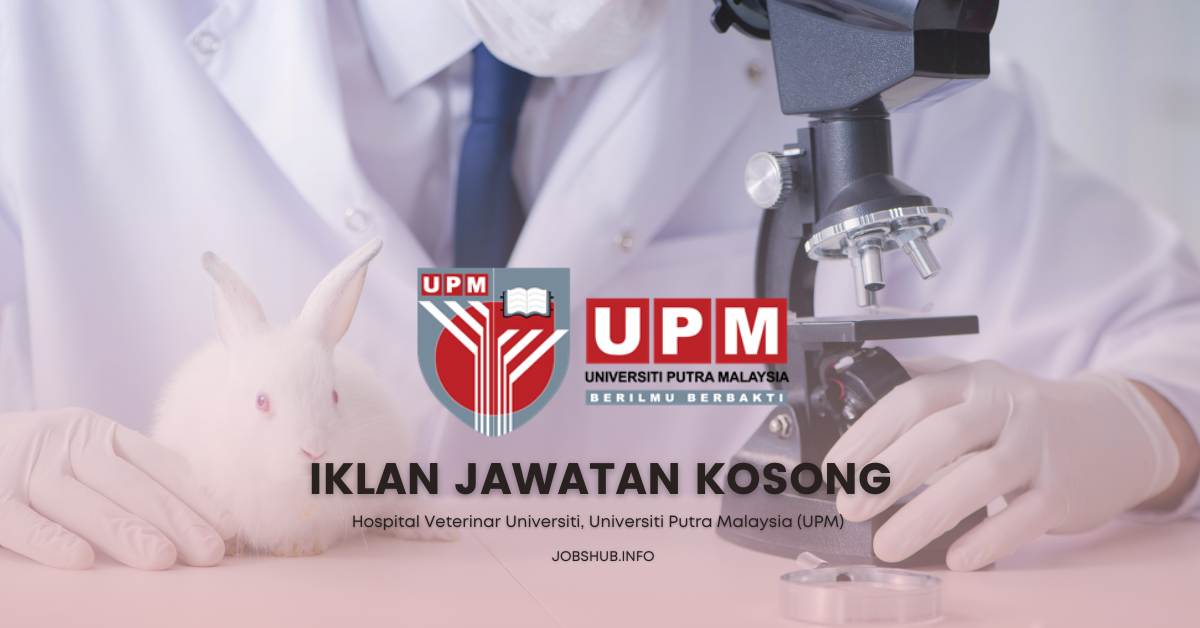 Universiti Putra Malaysia (UPM) / Kekosongan Pegawai Eksekutif
