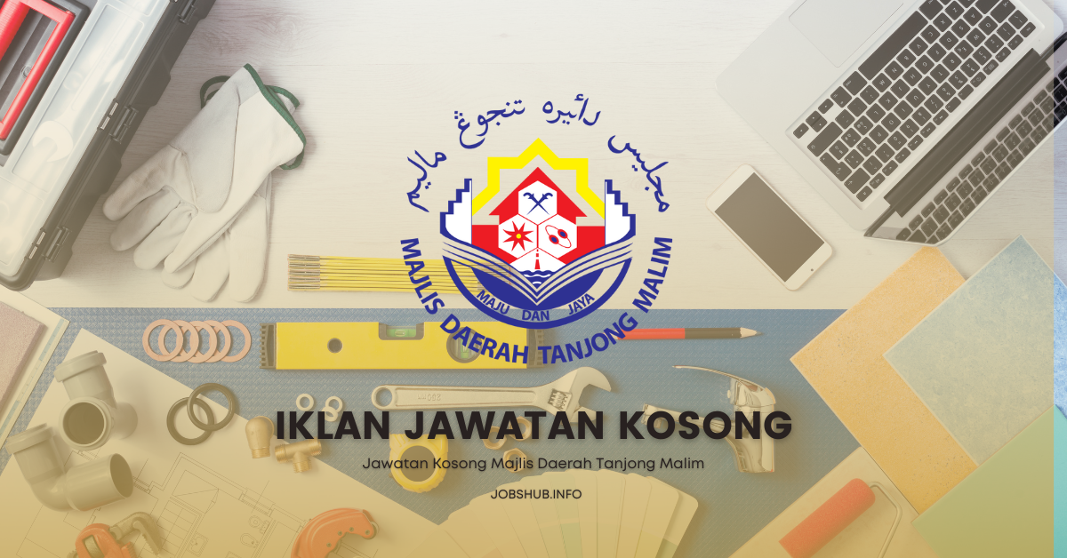 Jawatan Kosong Majlis Daerah Tanjong Malim