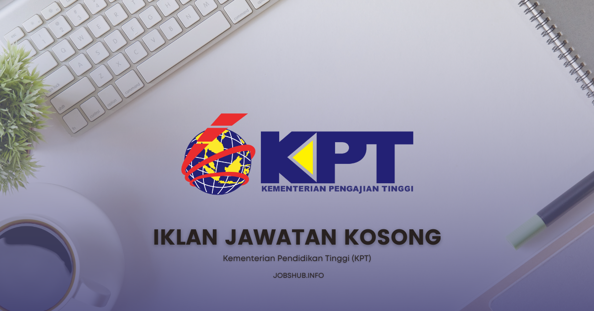 Kementerian Pendidikan Tinggi (KPT)