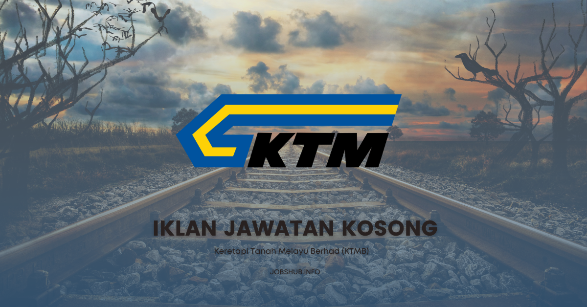 Keretapi Tanah Melayu Berhad (KTMB)