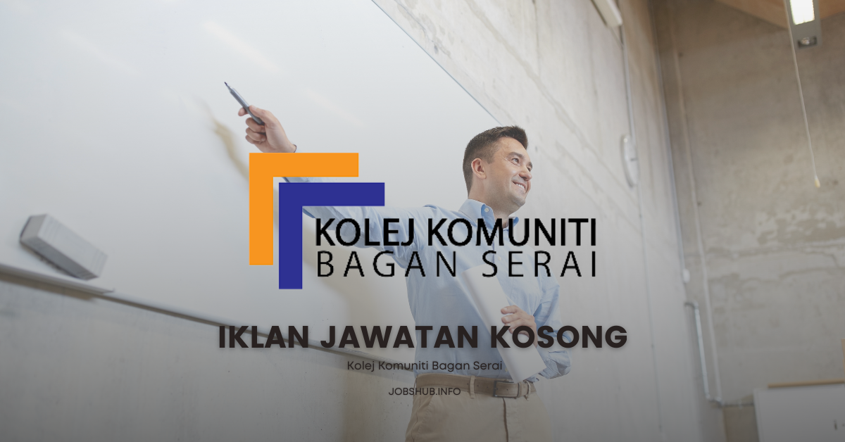 Kolej Komuniti Bagan Serai / Kekosongan Personel MySTEP