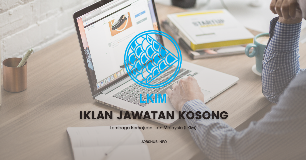 Lembaga Kemajuan Ikan Malaysia (LKIM)