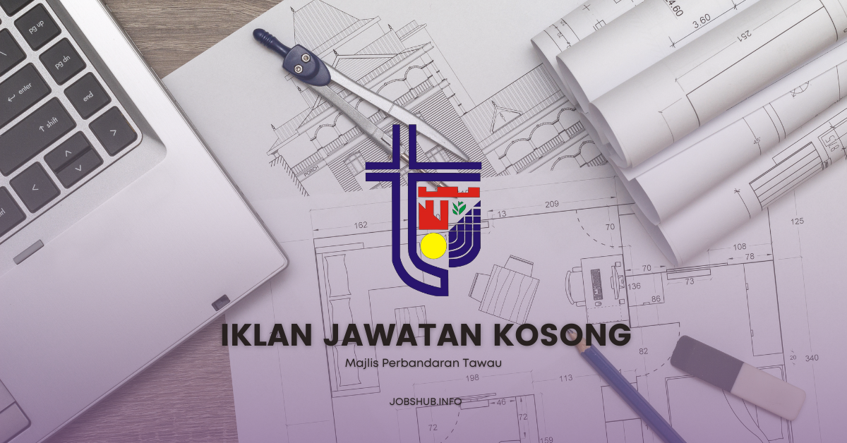 Majlis Perbandaran Tawau / Kekosongan Pelukis Pelan