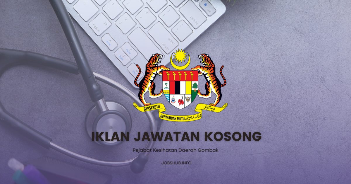 Pejabat Kesihatan Daerah Gombak / Kekosongan Personel MySTEP