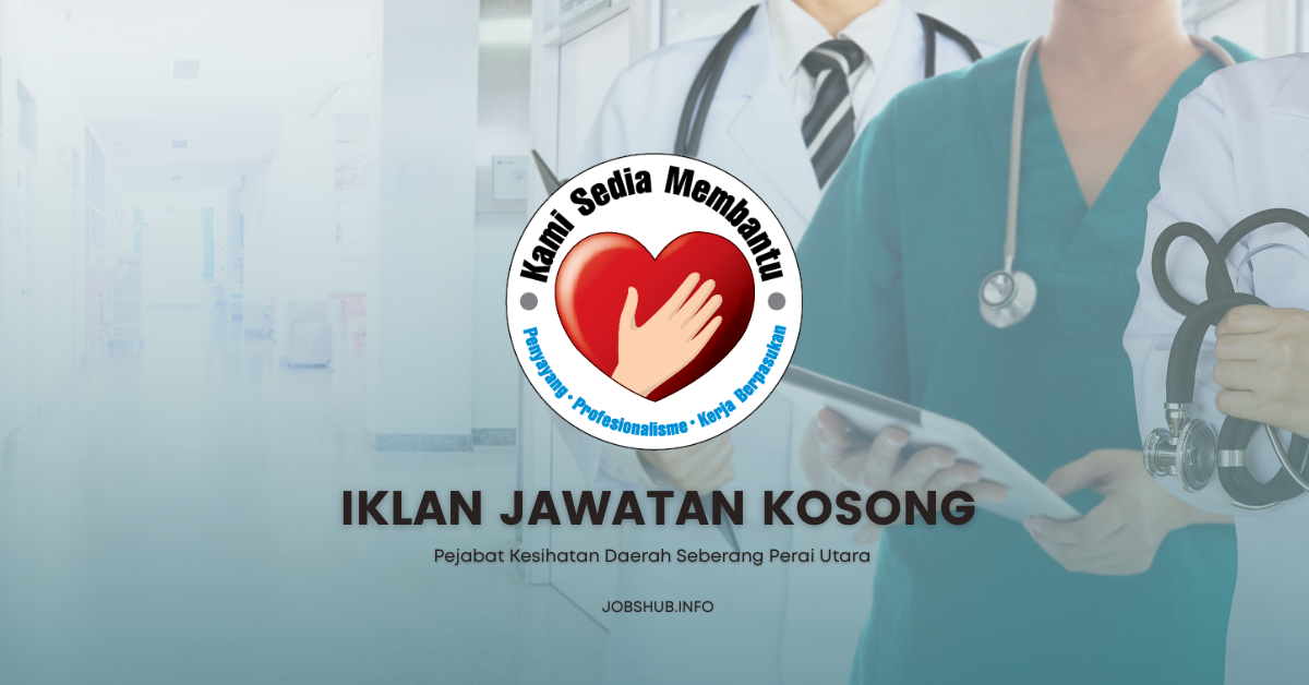 Pejabat Kesihatan Daerah Seberang Perai Utara Pulau Pinang / Kekosongan Personel MySTEP
