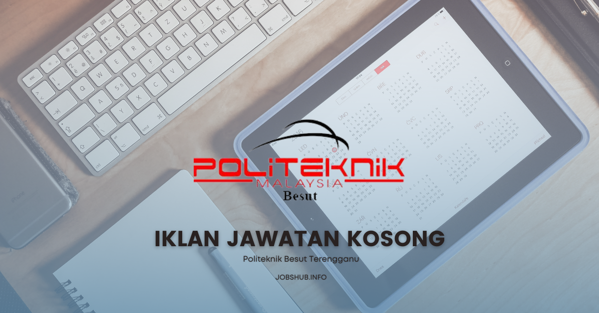Politeknik Besut Terengganu / Kekosongan Penolong Pegawai Teknologi Maklumat