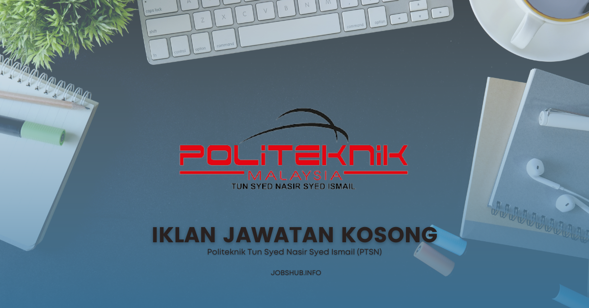 Politeknik Tun Syed Nasir Syed Ismail (PTSN)