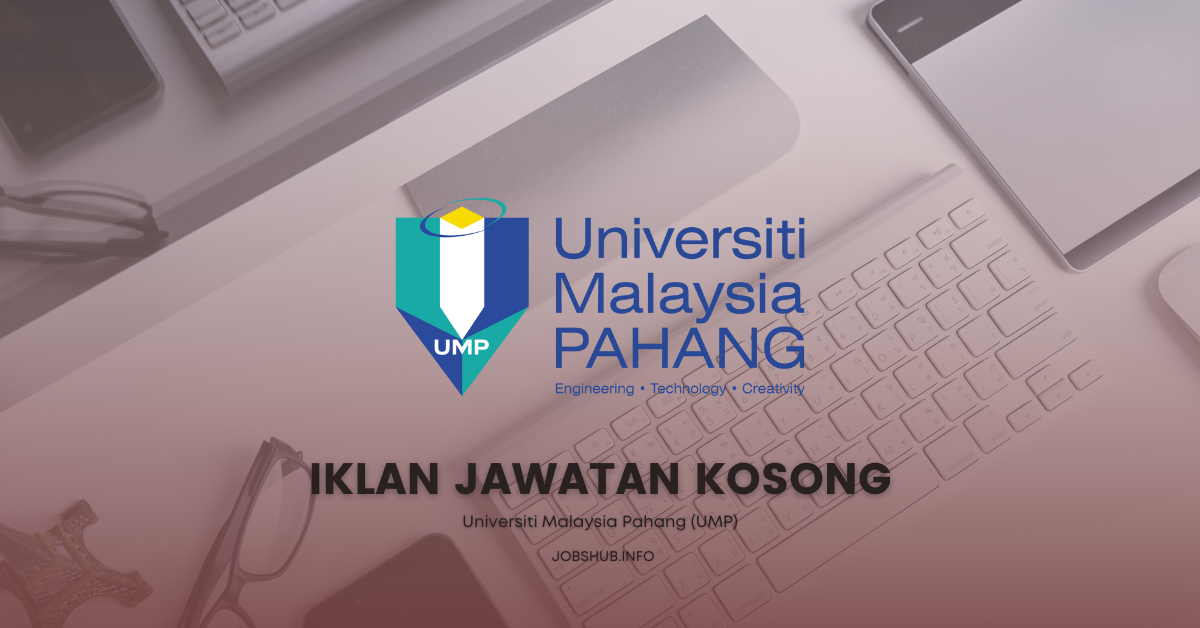 Universiti Malaysia Pahang (UMP)