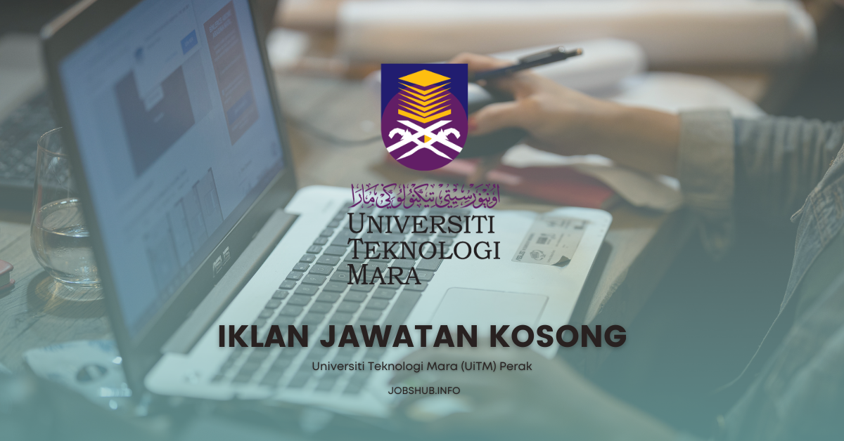 Universiti Teknologi Mara (UiTM) Perak