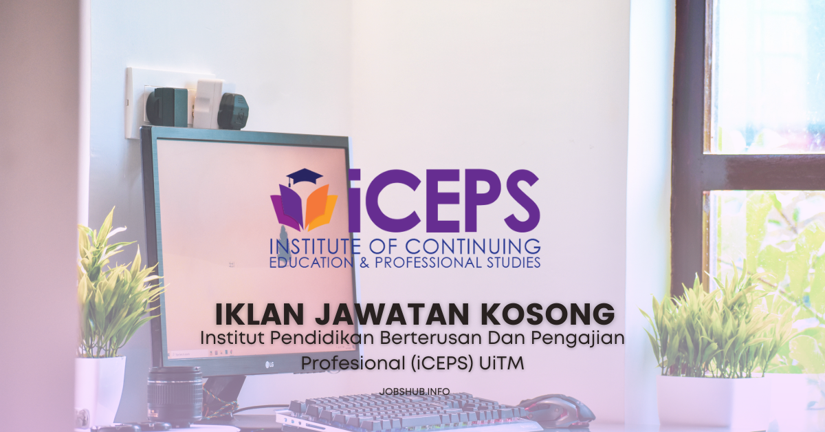 Institut Pendidikan Berterusan Dan Pengajian Profesional (iCEPS) UiTM
