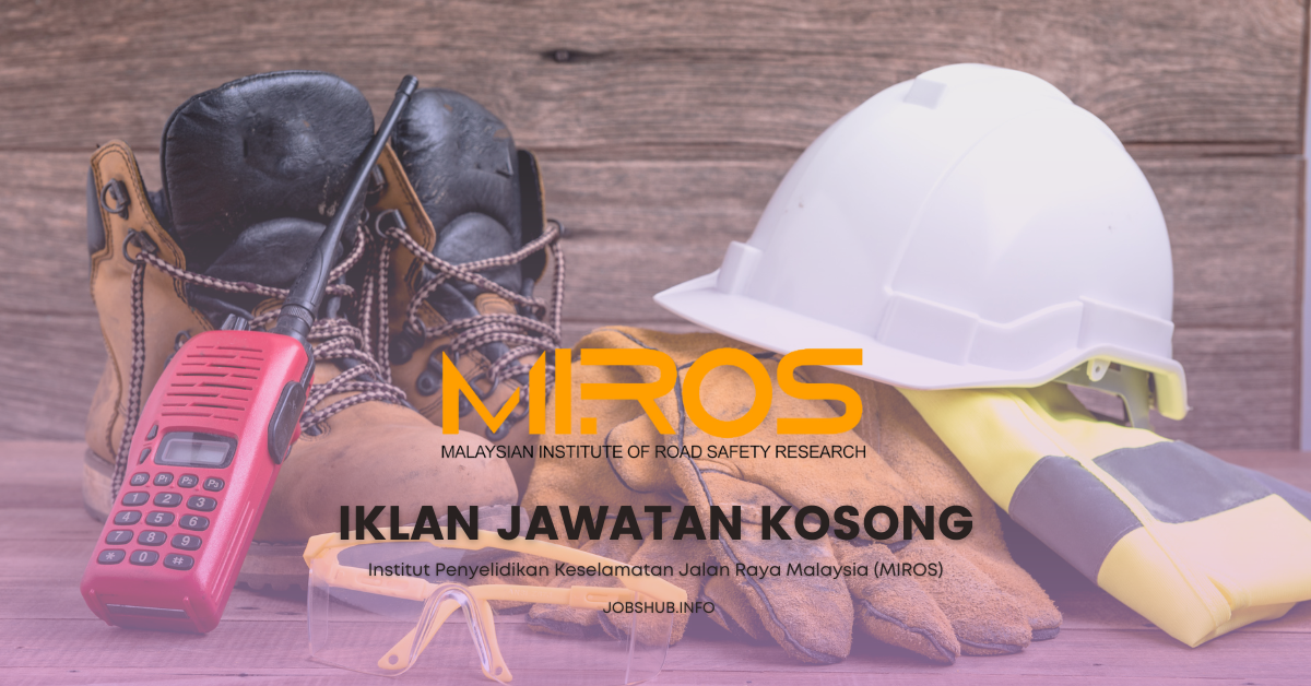 Institut Penyelidikan Keselamatan Jalan Raya Malaysia (MIROS)