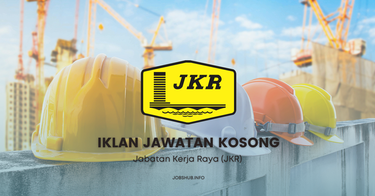 Jabatan Kerja Raya (JKR)