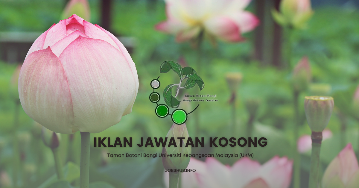 Taman Botani Bangi Universiti Kebangsaan Malaysia (UKM)