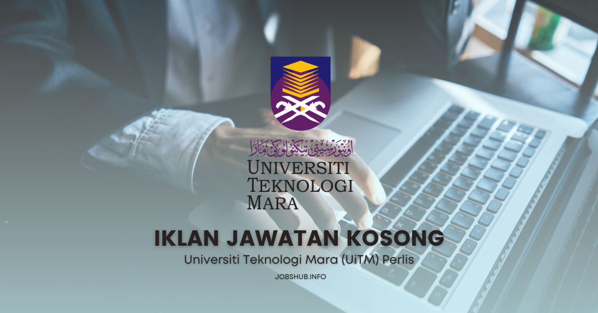 Universiti Teknologi Mara (UiTM) Perlis
