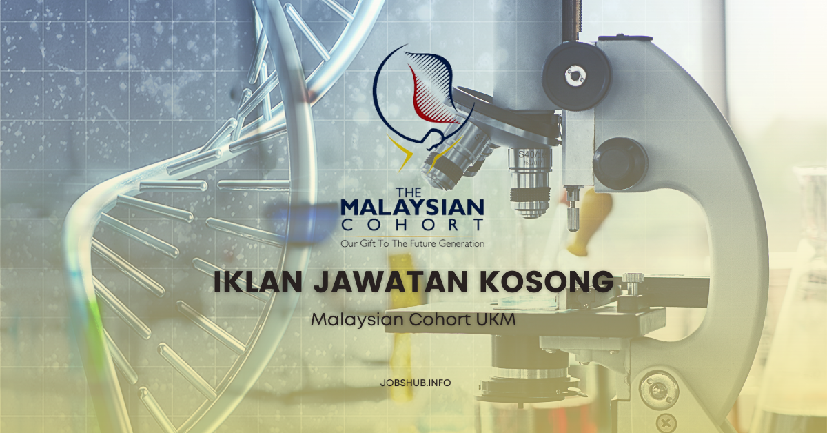 Malaysian Cohort UKM