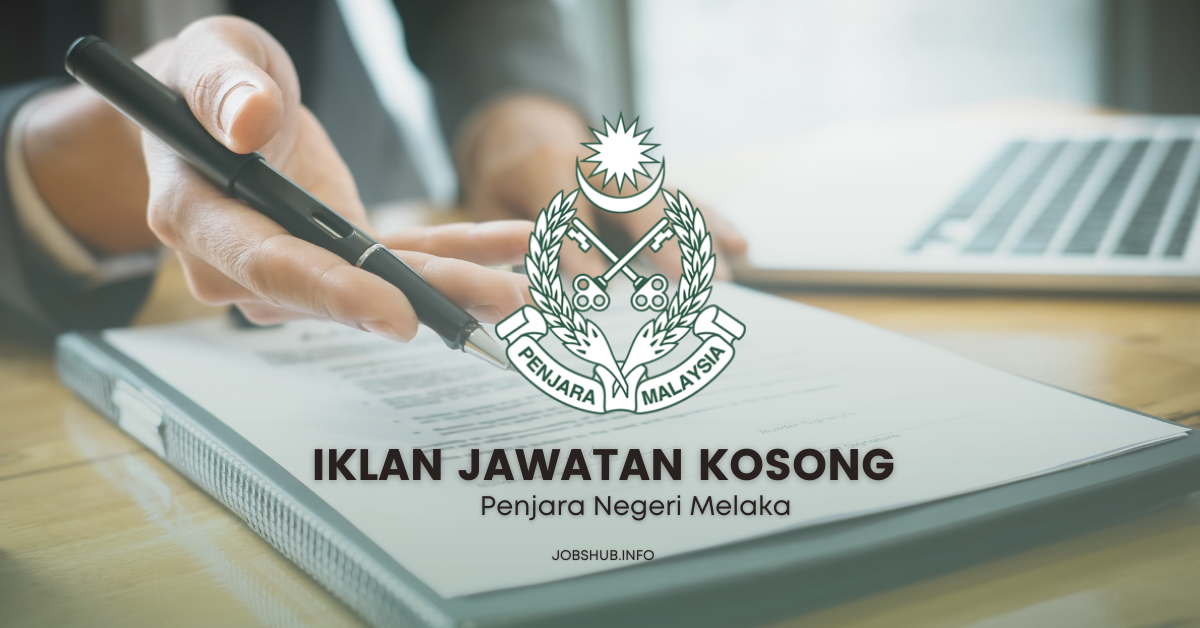 Penjara Negeri Melaka / Kekosongan Penolong Pegawai Tadbir