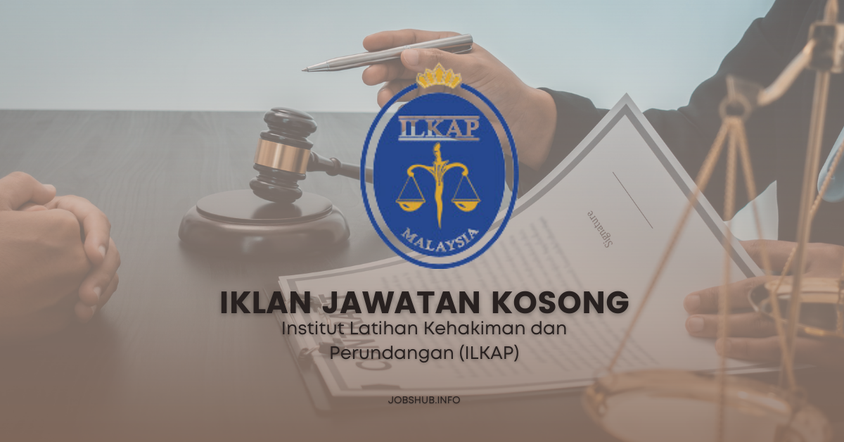 Institut Latihan Kehakiman dan Perundangan (ILKAP) (1)