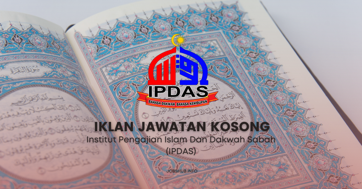 Institut Pengajian Islam Dan Dakwah Sabah (IPDAS)