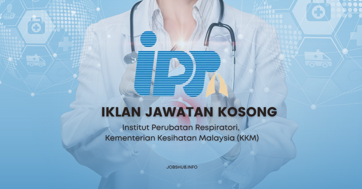 Institut Perubatan Respiratori, Kementerian Kesihatan Malaysia (KKM)