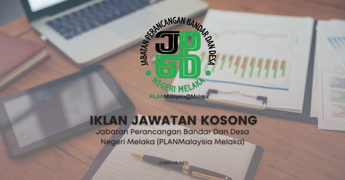 Jabatan Perancangan Bandar Dan Desa Negeri Melaka (PLANMalaysia Melaka) (1)