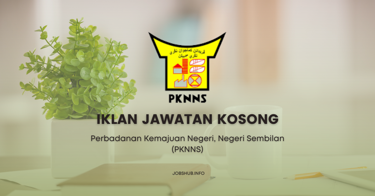 Perbadanan Kemajuan Negeri, Negeri Sembilan (PKNNS) (1)