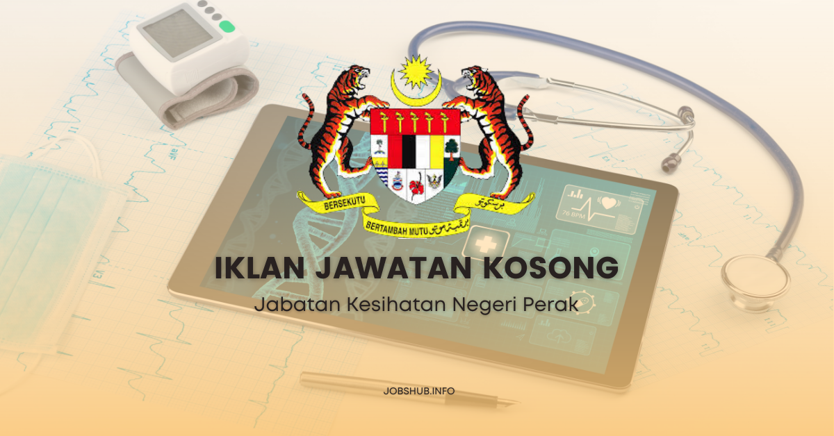 Jabatan Kesihatan Negeri Perak / Kekosongan Personel MySTEP