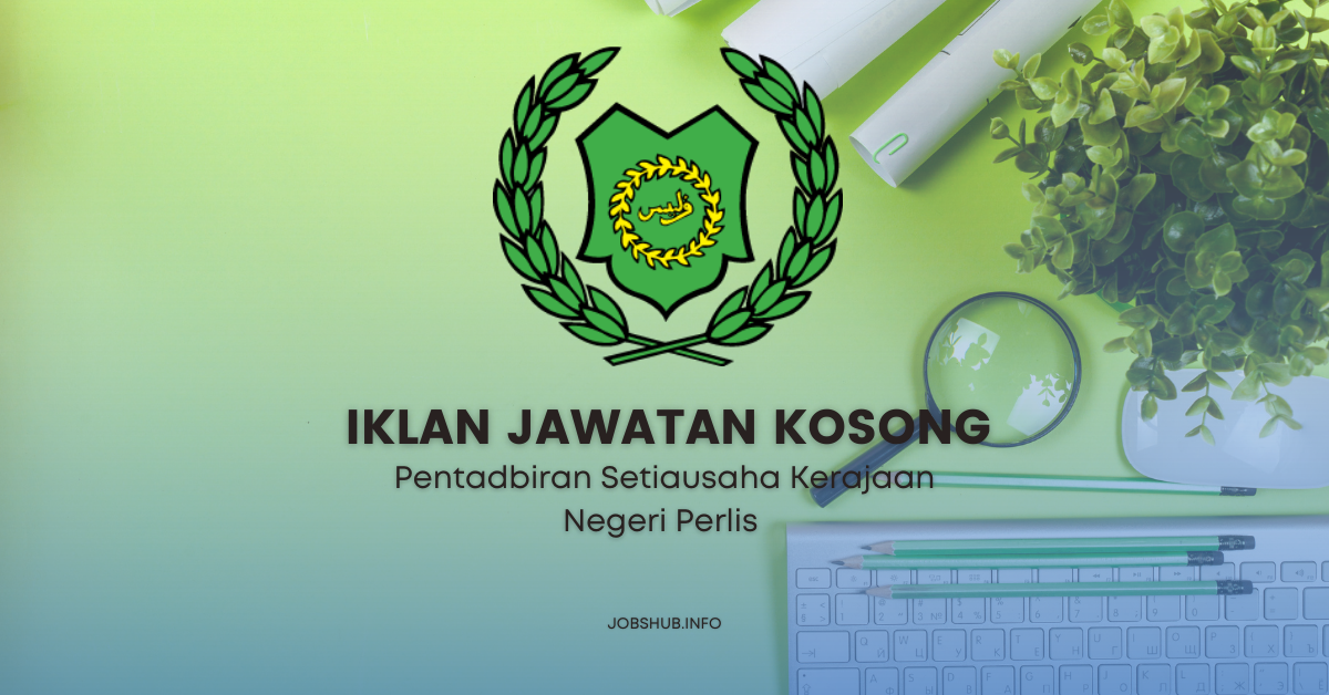 Pentadbiran Setiausaha Kerajaan Negeri Perlis / Kekosongan Penolong Jurutera Setara Gred 29