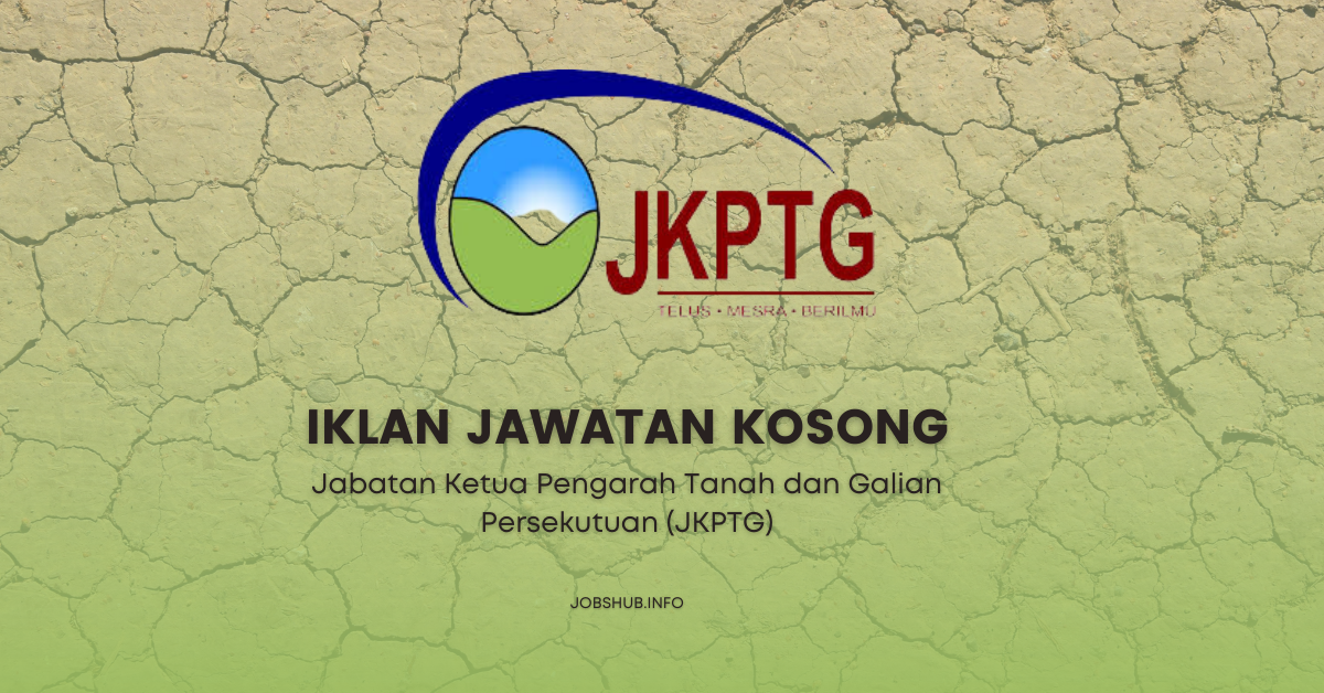 Jabatan Ketua Pengarah Tanah dan Galian Persekutuan (JKPTG)