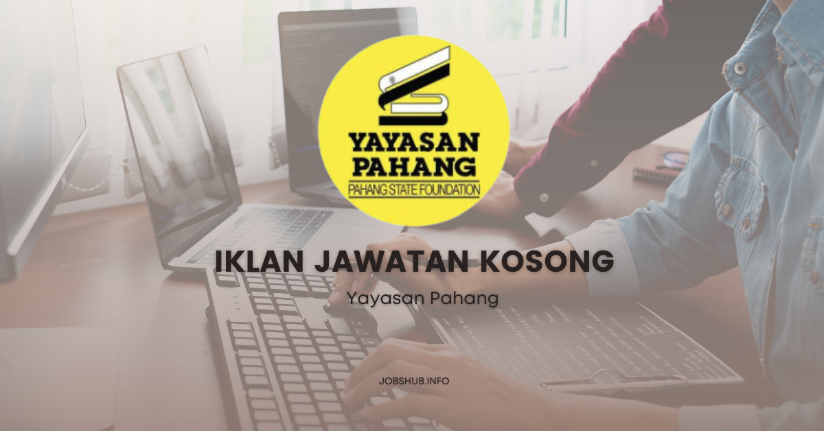 Yayasan Pahang / Kekosongan Panel Freelancer