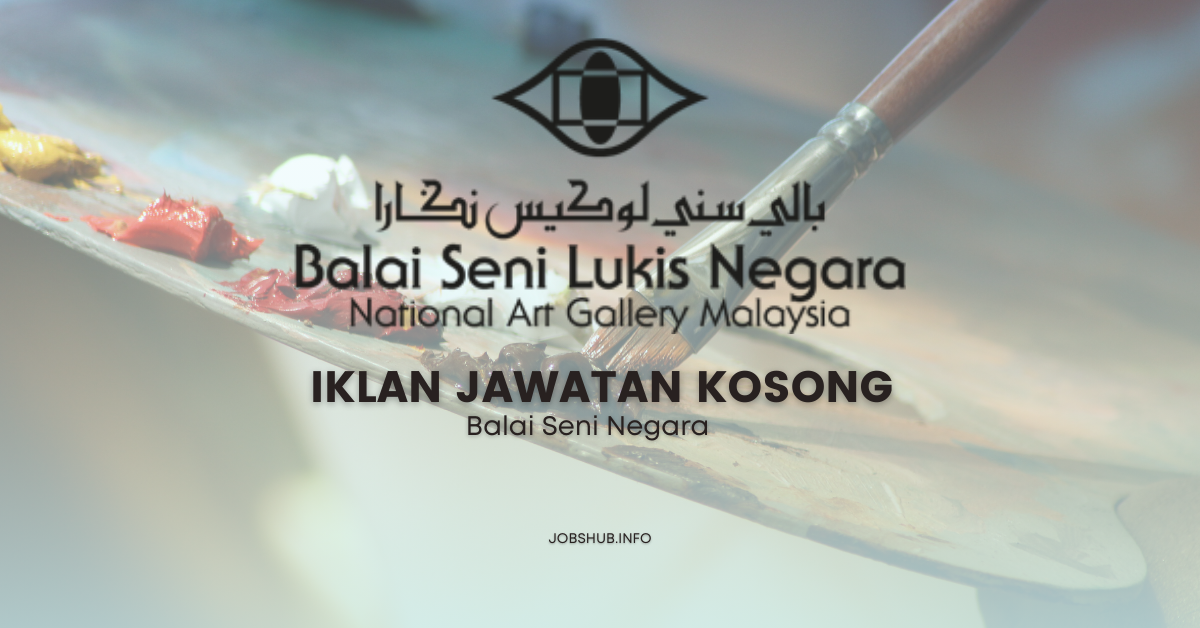 Balai Seni Negara / Kekosongan Penolong Kurator