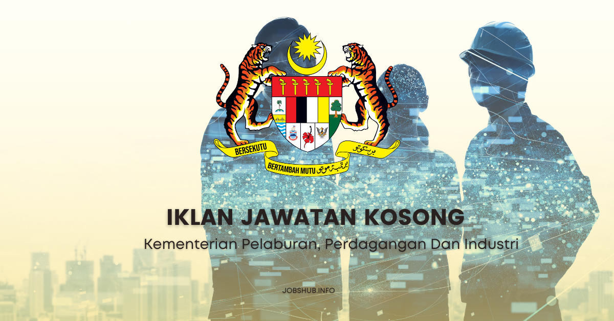 Kementerian Pelaburan, Perdagangan Dan Industri